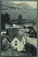 The Chronicles of Peachland: History of the years from the beginning until 1983