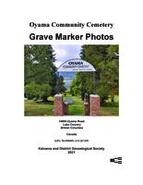 Oyama Community Cemetery grave marker photos