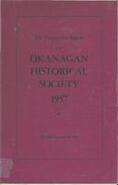 The twenty-first report of the Okanagan Historical Society 1957