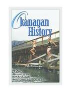 Okanagan History. Seventy-second report of the Okanagan Historical Society