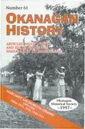Okanagan history. Sixty-first report of the Okanagan Historical Society