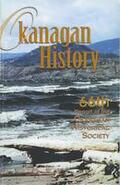 Okanagan history. Sixty-sixth report of the Okanagan Historical Society