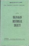 The twenty-eighth report of the Okanagan Historical Society 1964