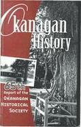 Okanagan history. Sixty-fifth report of the Okanagan Historical Society