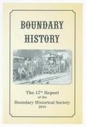 Boundary History : Seventeenth report of the Boundary Historical Society