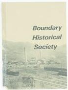 8th report of the Boundary Historical Society