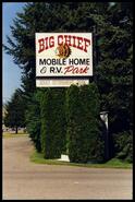Sign for the Big Chief Mobile Home & RV Park adult retirement park on 25th Avenue