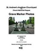 St. Andrew's Anglican Churchyard grave marker photos